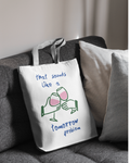 Tote Bag - Tomorrow Problem