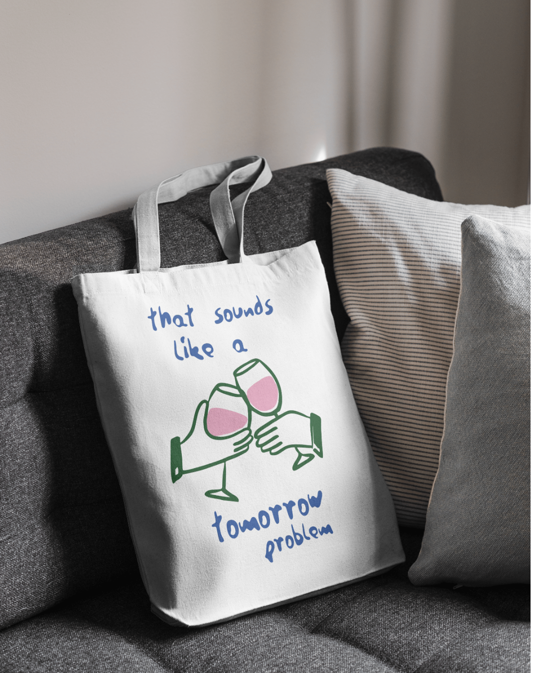 Tote Bag - Tomorrow Problem